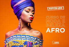 Fundo inicia hoje cursos de Moda e Beleza Afro